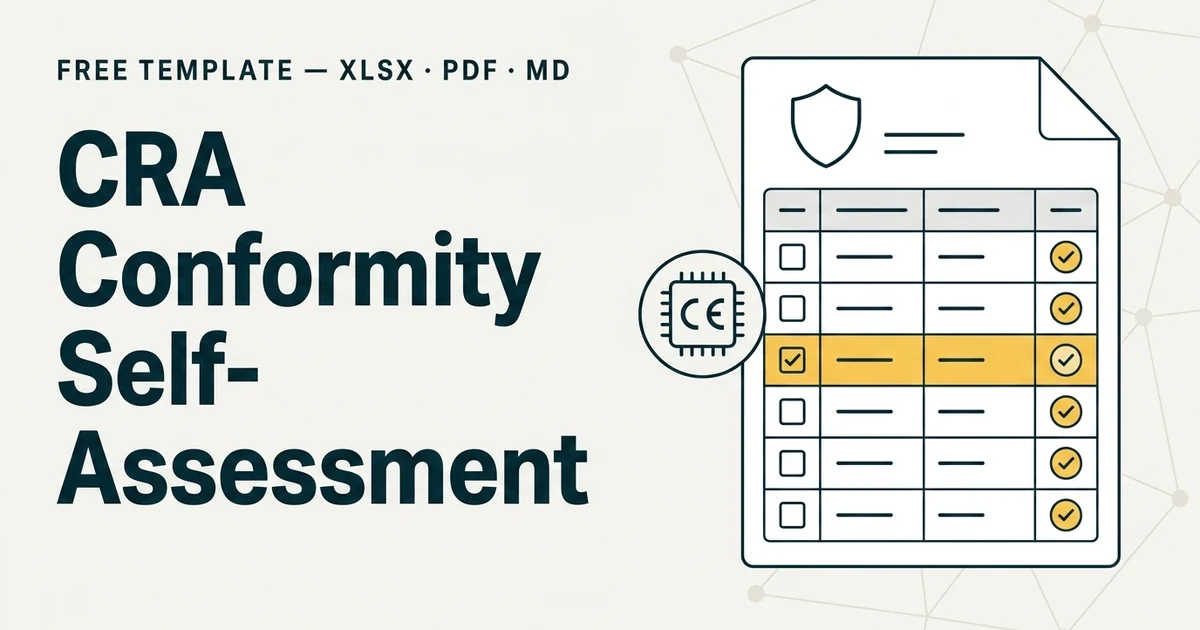 Free CRA Conformity Self-Assessment (2026) — Annex I, Excel