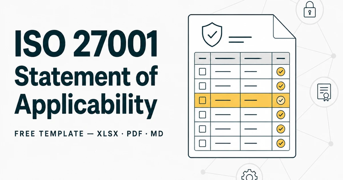 Free ISO 27001 SoA Template (2026) — All 93 Controls, Excel